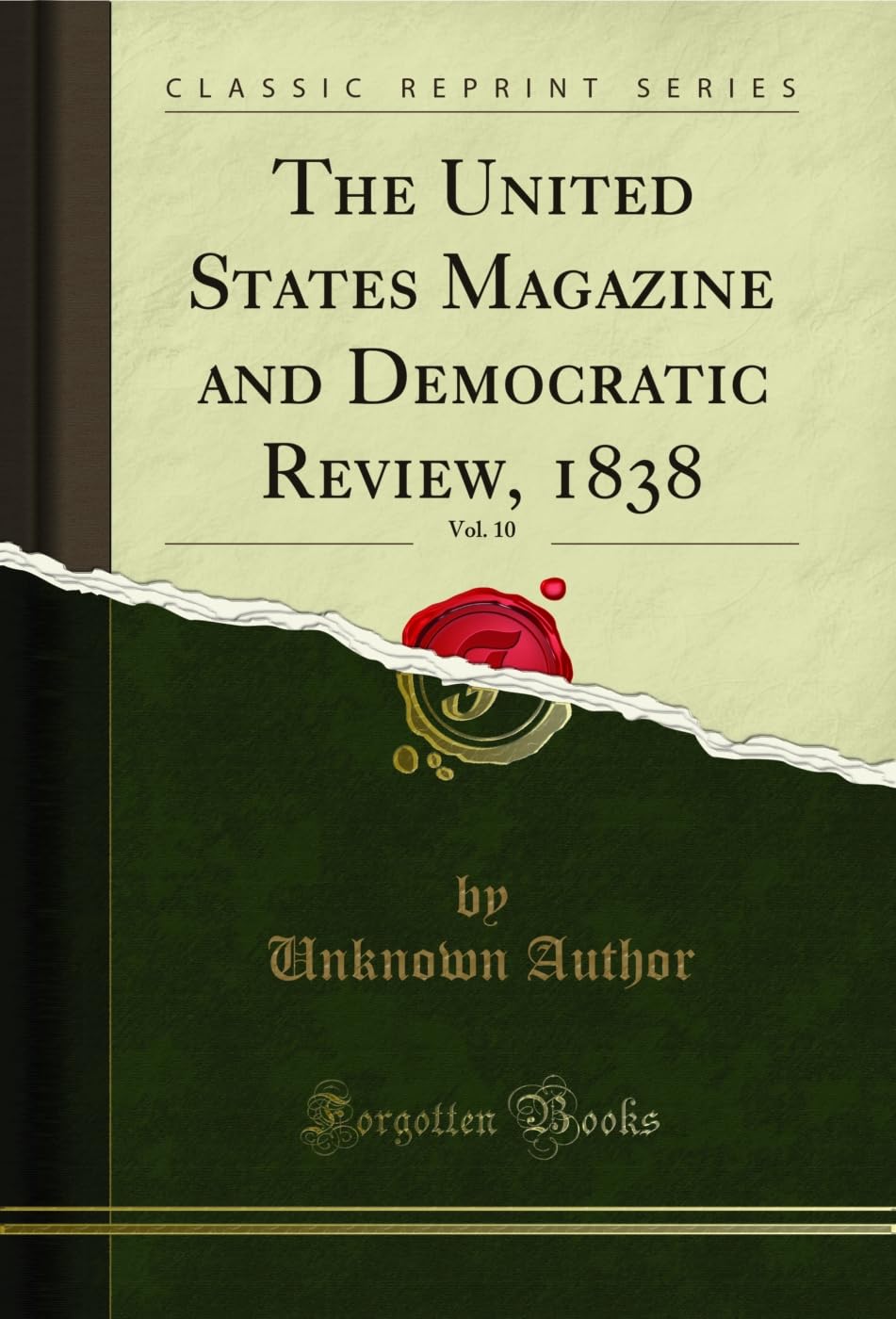 ler totalmente The United States Magazine and Democratic Review, 1838, Vol. 10 (Classic Reprint) (English Edition)