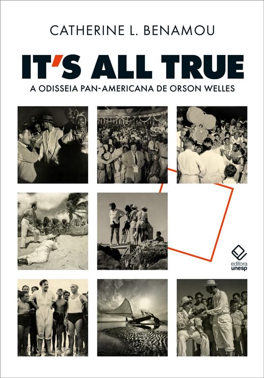 ler totalmente Its All True: A odisseia pan-americana de Orson Welles