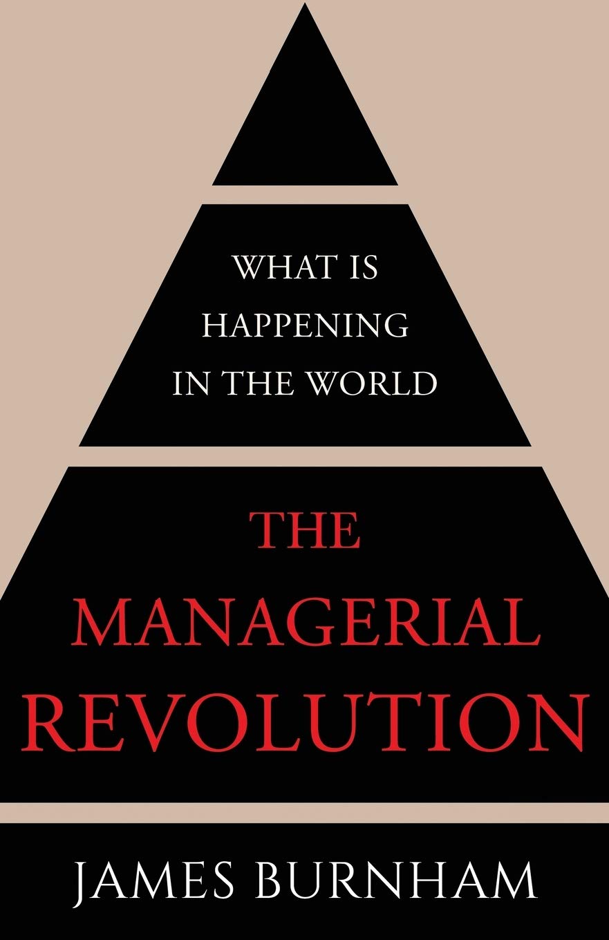 The Managerial Revolution: What is Happening in the World baixar o livro de graça