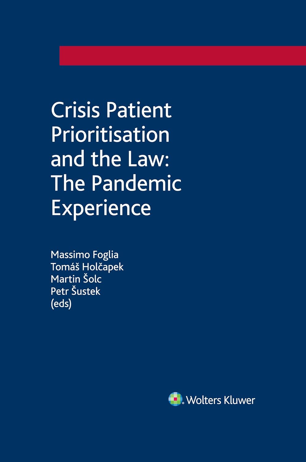 Crisis Patient Prioritisation and the Law: The Pandemic Experience (English Edition) baixar o livro de graça