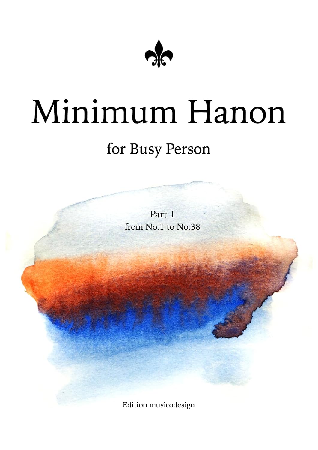 ler totalmente Minimum Hanon: For Busy Person (English Edition)