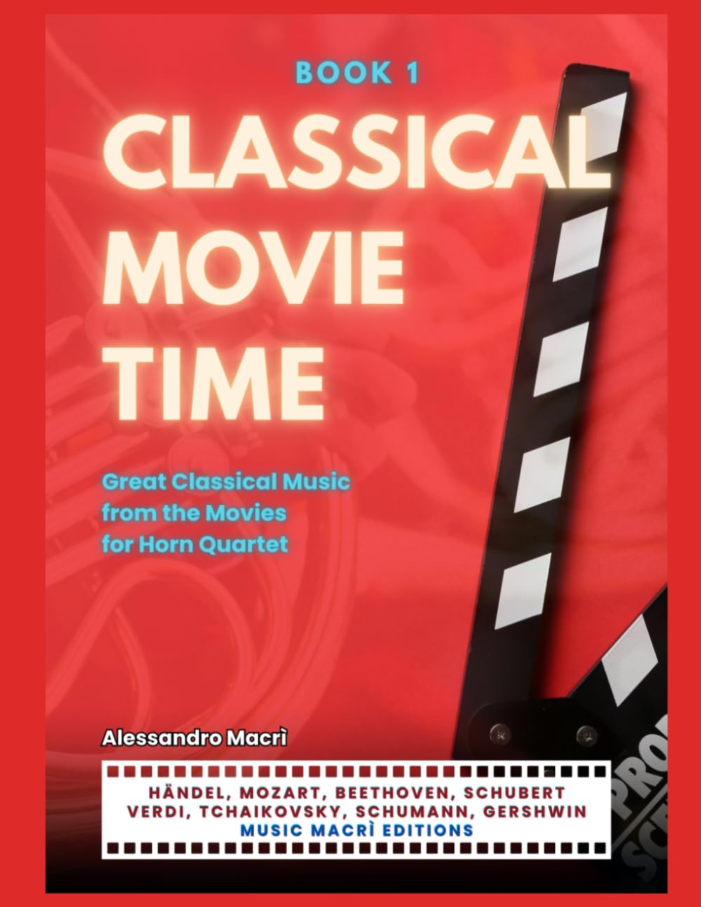 ler totalmente CLASSICAL MOVIE TIME for Horn Quartet: Book 1 (Italian Edition)