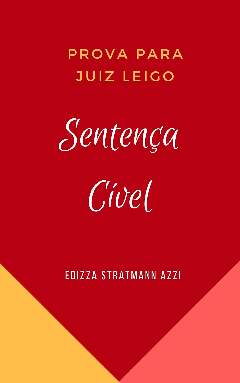 Prova para Juiz Leigo:: Sentença Cível baixar livro de graça