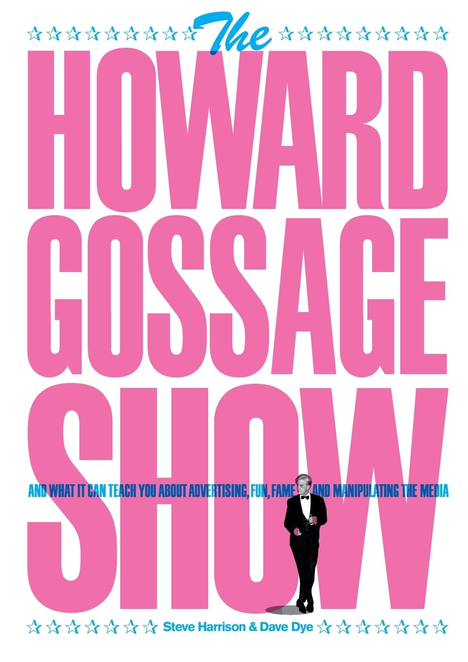 capítulo por capítulo baixar The Howard Gossage Show: And what it can teach you about advertising, fun, fame and manipulating the media