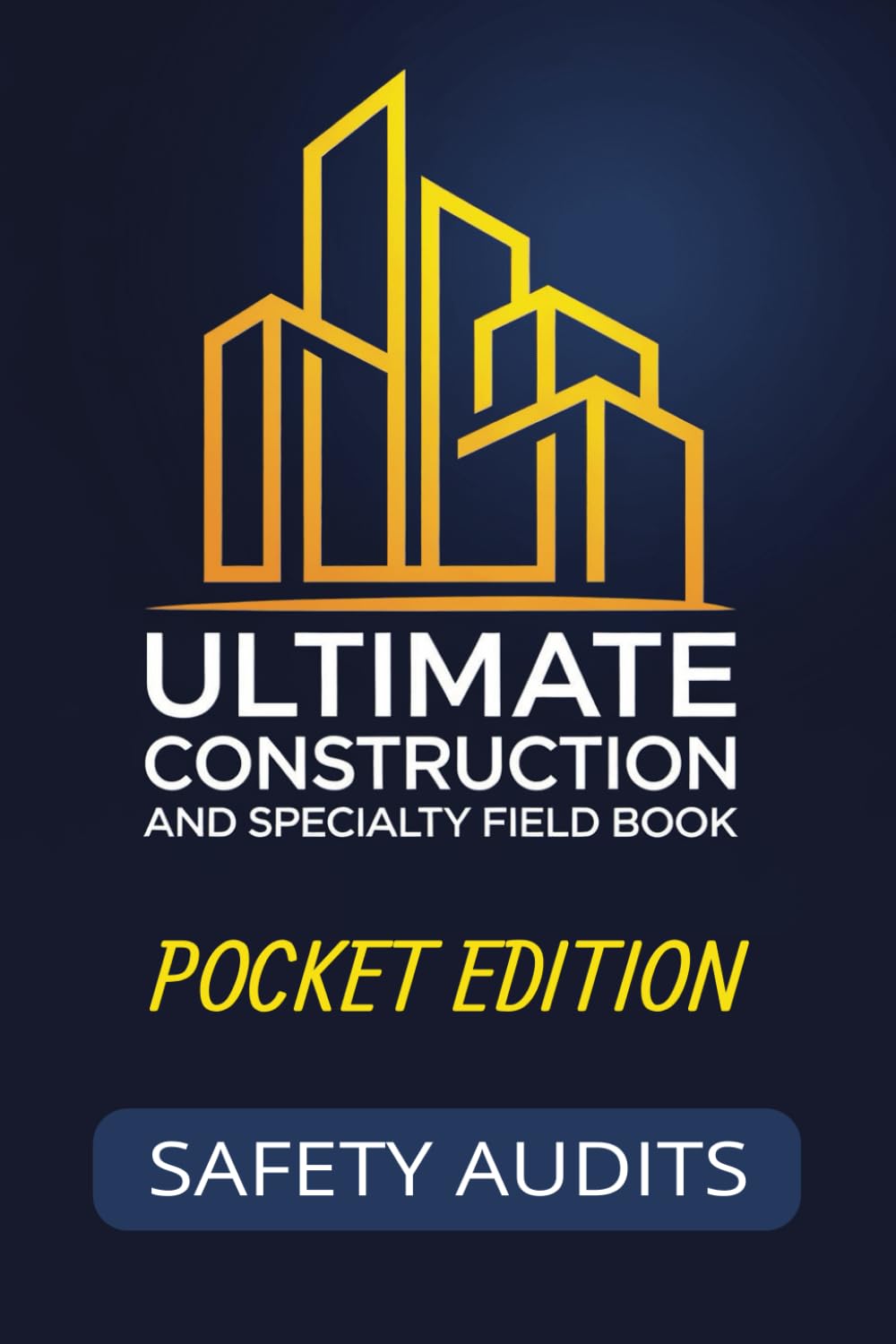 capítulo por capítulo baixar ULTIMATE Construction and Specialty Field Book: Safety Audits: Industrial safety audits | Job walk field book