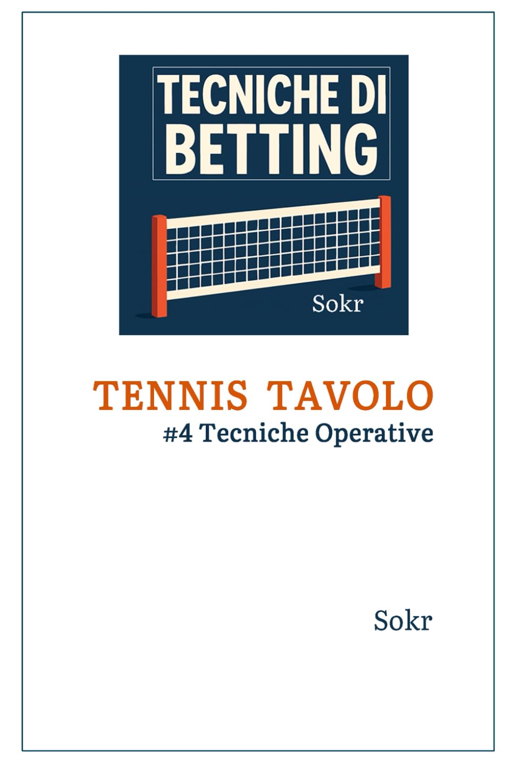 Tecniche operative di Betting sul Tennis Tavolo (Italian Edition) baixar o livro de graça