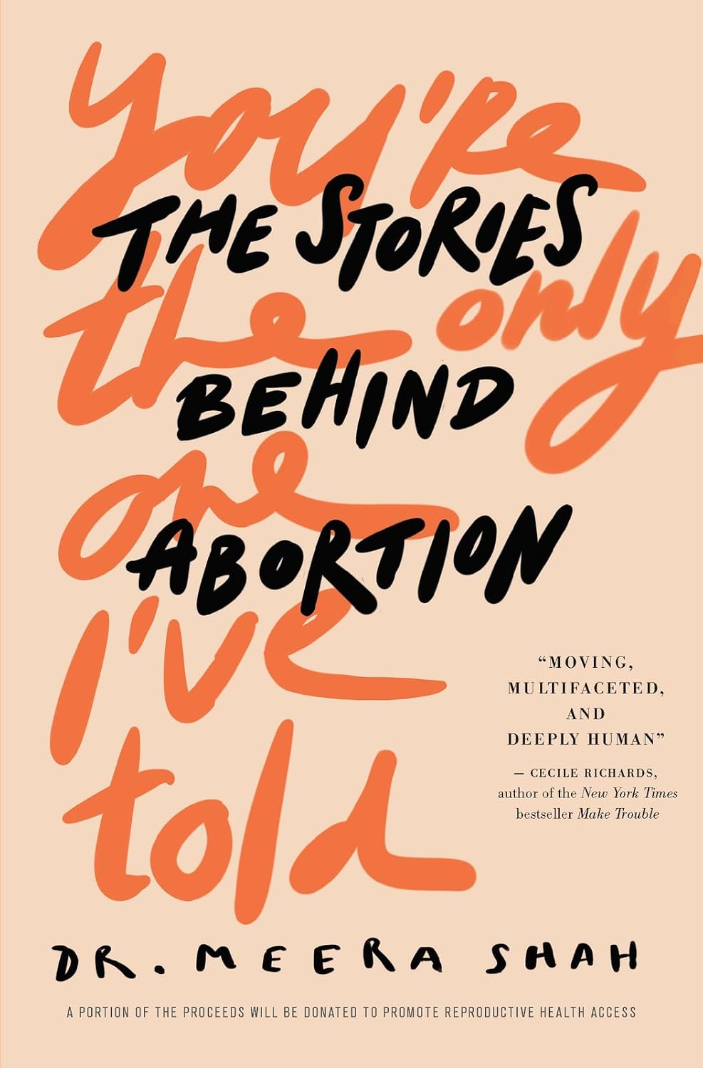 You're the Only One I've Told: The Stories Behind Abortion baixar o livro de graça
