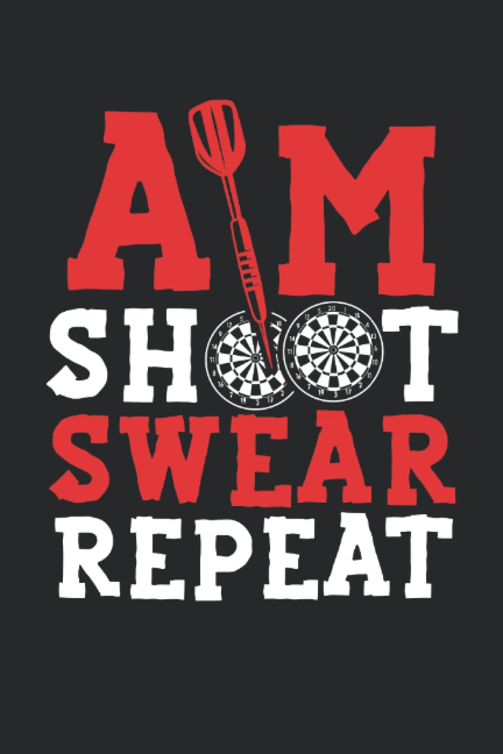 ler totalmente Aim shoot swear again: Dot Grid Jounal ToDo Exercise Book or Diary 6" x 9" (15.24 x 22.86 cm) 120 pages