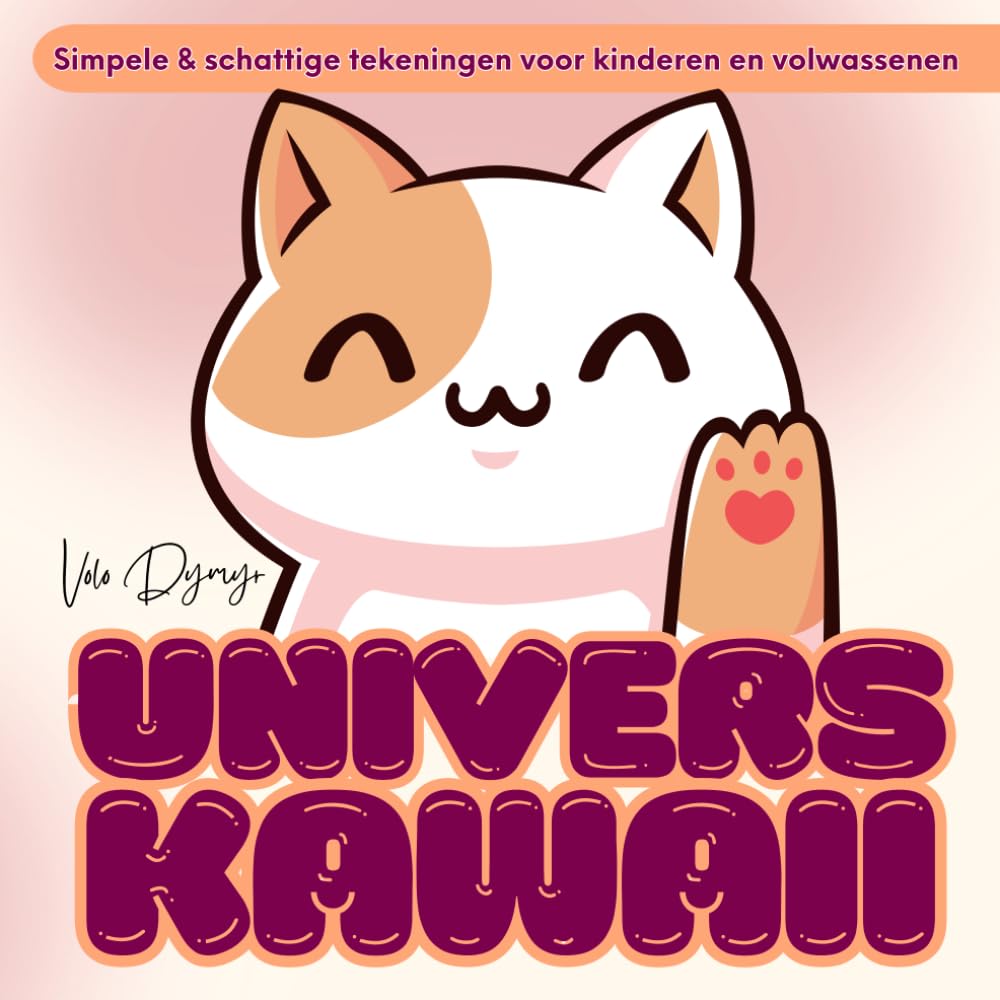 Univers Kawaii – Simpele & schattige tekeningen voor kinderen en volwassenen: 50 vrolijke illustraties om te ontspannen en te glimlachen – voor alle leeftijden (Dutch Edition) baixar livro de graça