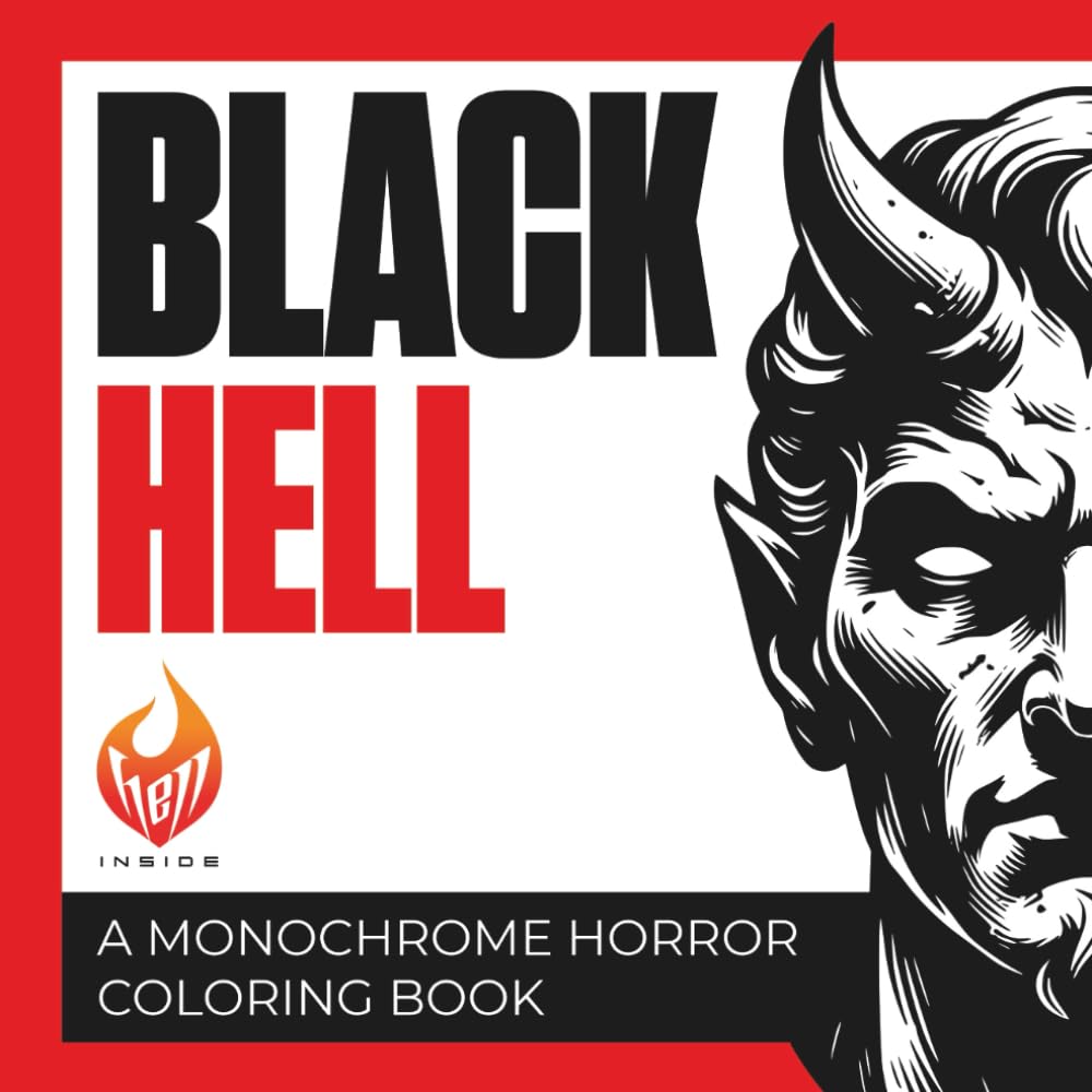 capítulo por capítulo baixar BLACK HELL: A Monochrome Horror Coloring Book: Black and White Dark Fantasy for Adults