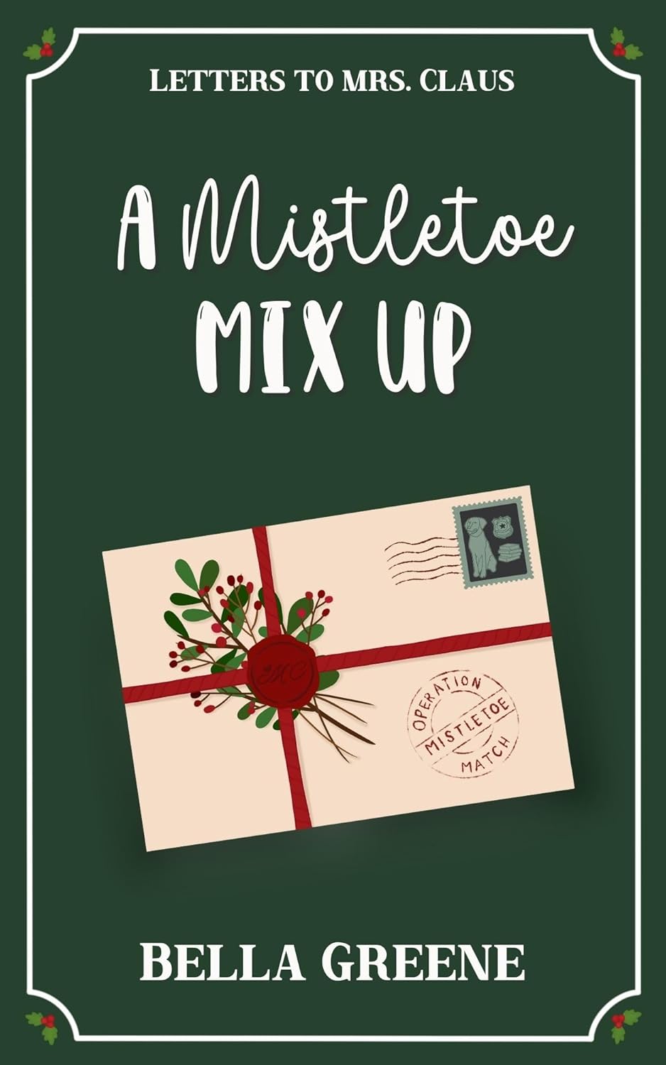 capítulo por capítulo baixar A Mistletoe Mix Up: A Sweet Friends-to-More Holiday RomCom (Letters to Mrs. Claus) (English Edition)