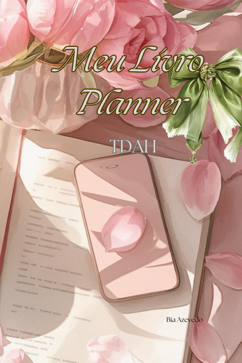 capítulo por capítulo baixar Meu Livro Planner: TDAH (Portuguese Edition)