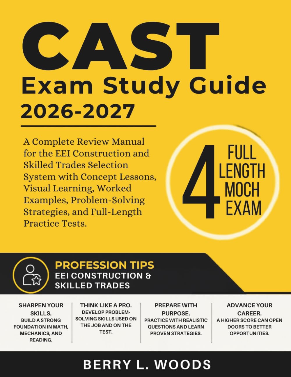 CAST EXAM STUDY GUIDE 2026-2027: A Complete Review Manual for the EEI Construction and Skilled Trades Selection System with Concept Lessons, Visual... Strategies, and Full-Length Practice Tests baixar livro de graça