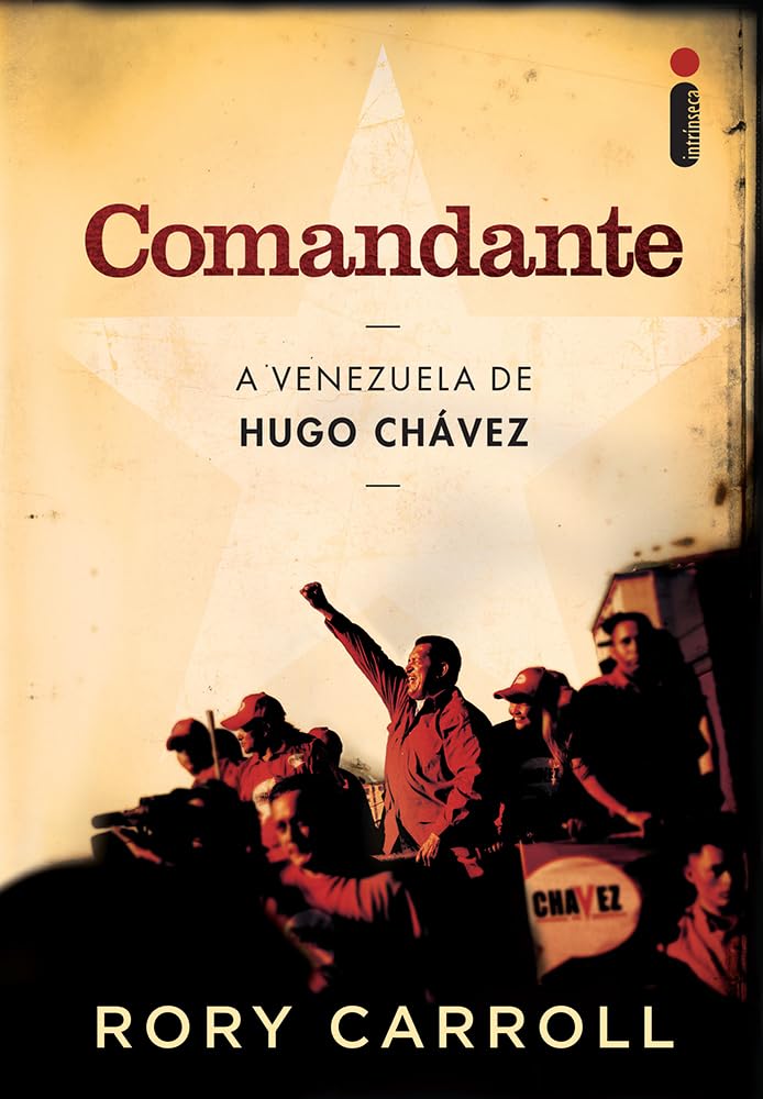 Comandante: A Venezuela de Hugo Chávez