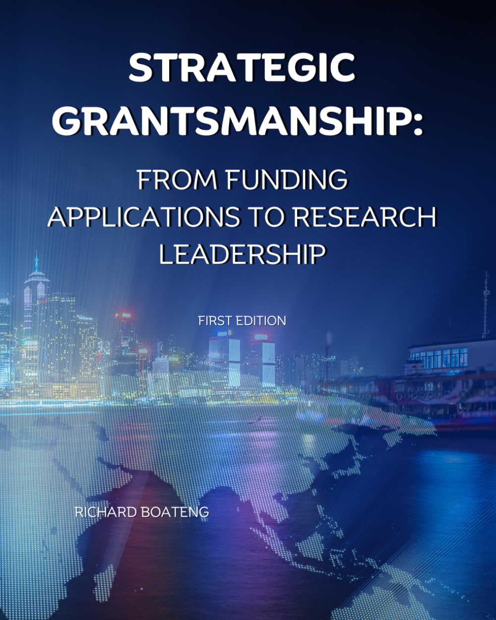 Strategic Grantsmanship: From Funding Applications to Research Leadership baixar o livro de graça