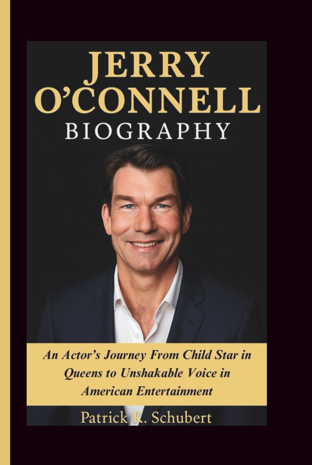JERRY O'CONNELL BIOGRAPHY: An Actor’s Journey From Child Star in Queens to Unshakable Voice in American Entertainment baixar livro de graça