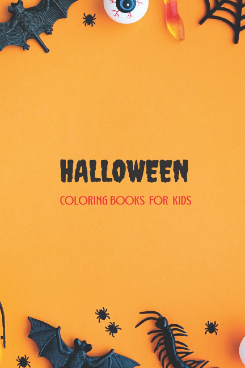 Halloween Coloring Books for Kids: Cute Coloring Halloween Designs Including Witches Kids Fun And Easy Coloring Pages For Boys Girls Kids Ages 4-8 baixar livro de graça