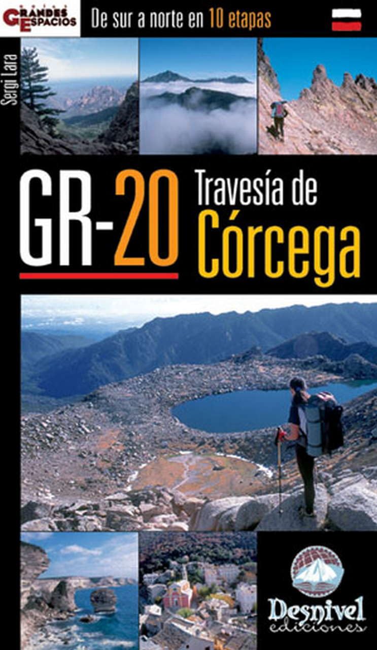 GR-20 travesía de Córcega: de sur a norte en 10 etapas baixar livro de graça