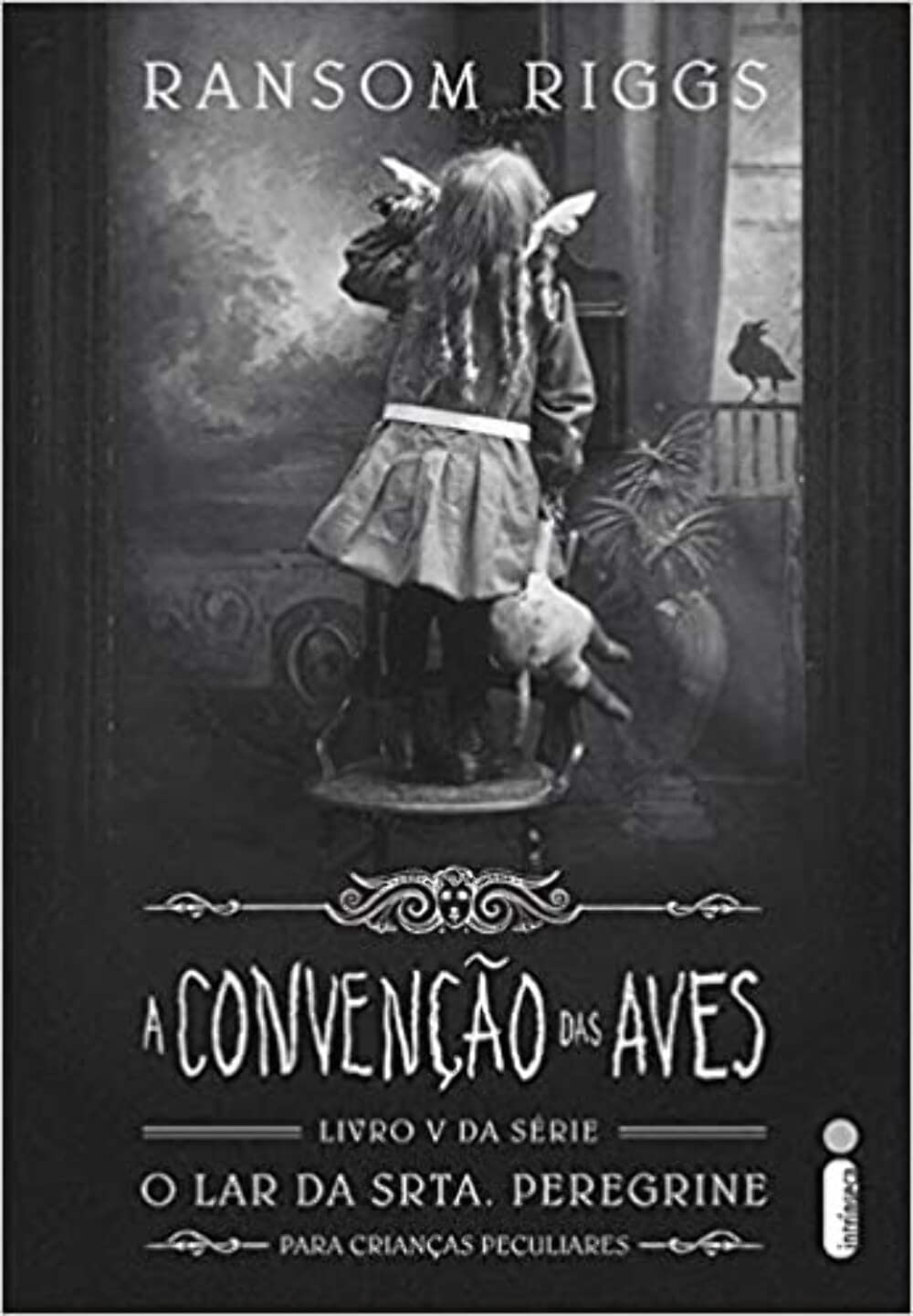A convenção das aves: (Série O lar da srta. Peregrine para crianças peculiares Vol. 5) baixar livro de graça