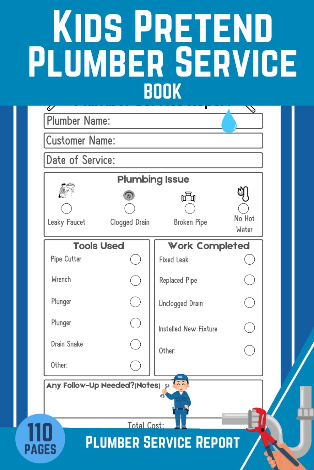 ler totalmente Kids Pretend Plumber Service Repair Ticket Book: Imaginary Plumber Role Play Notebook, Pretending To Be Plumber Funny Prescription For Children Plumber Service Report