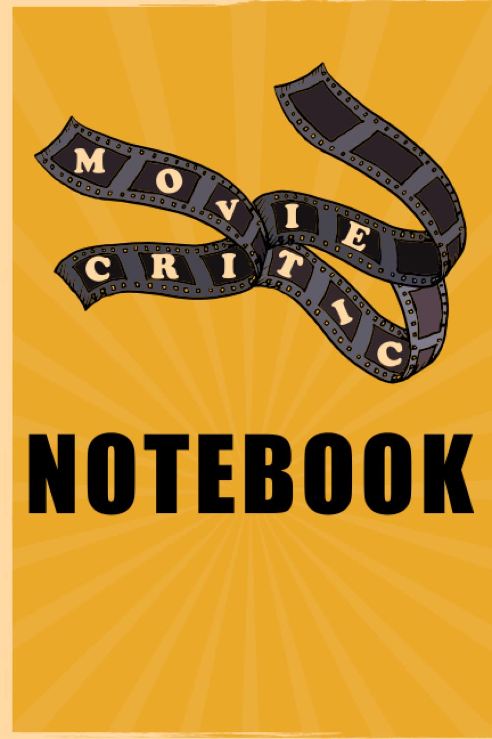 ler totalmente Movie Critic Notebook: Movie Rating Journal - Movie Review Logbook- Film Review Book - The Movie Critic's Notebook- 6x9 inches- 110 pages