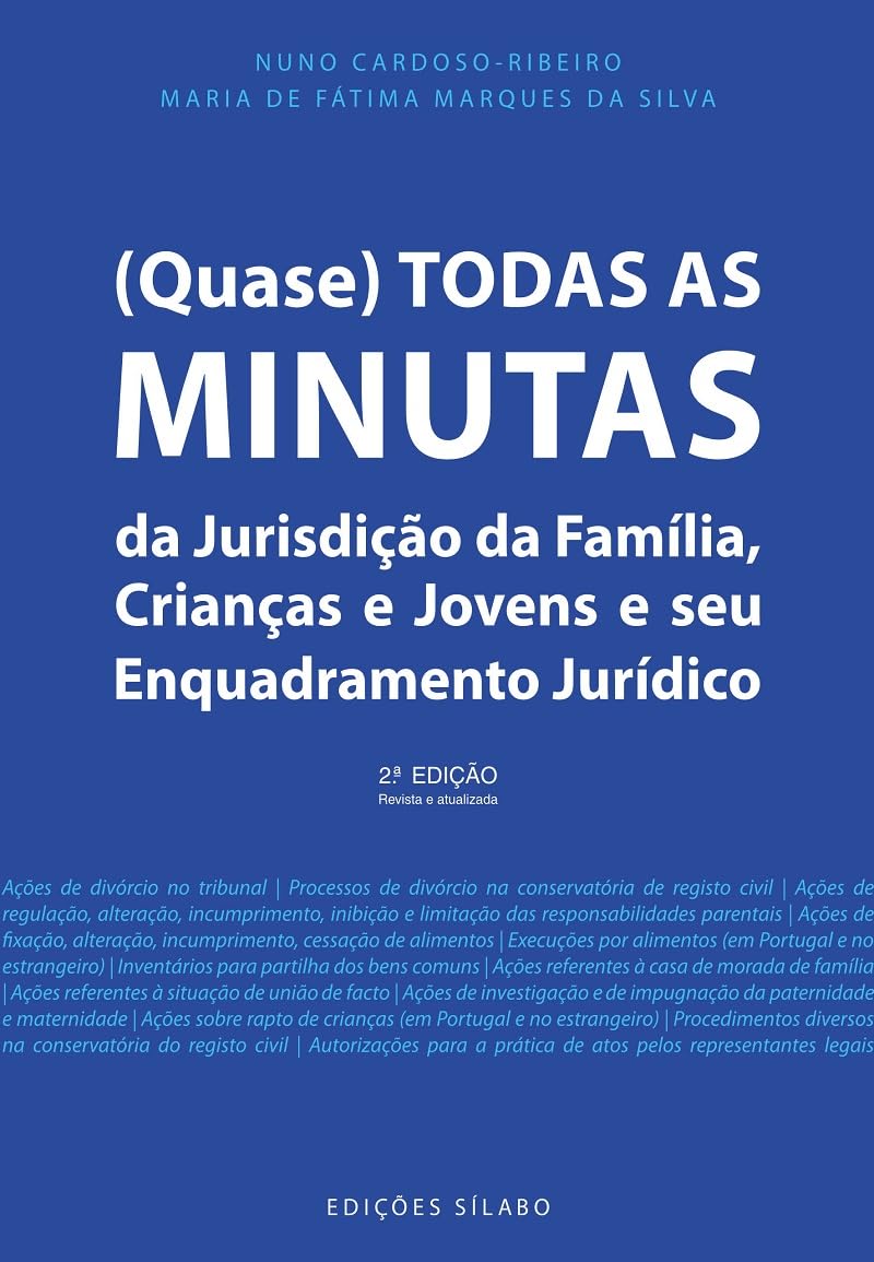 (quase) todas as minutas da jurisdição da família, crianças e jovens e seu enquadramento jurídico - baixar o livro de graça