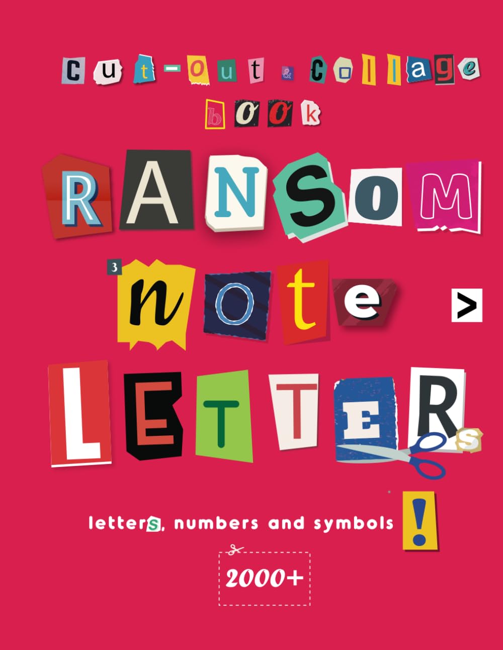 capítulo por capítulo baixar Ransom Note Letters Cut-Out and Collage Book: 2000+ Alphabet Letters, Numbers and Symbols for Scrapbooking, Vision Boards, Mixed Media and Journaling