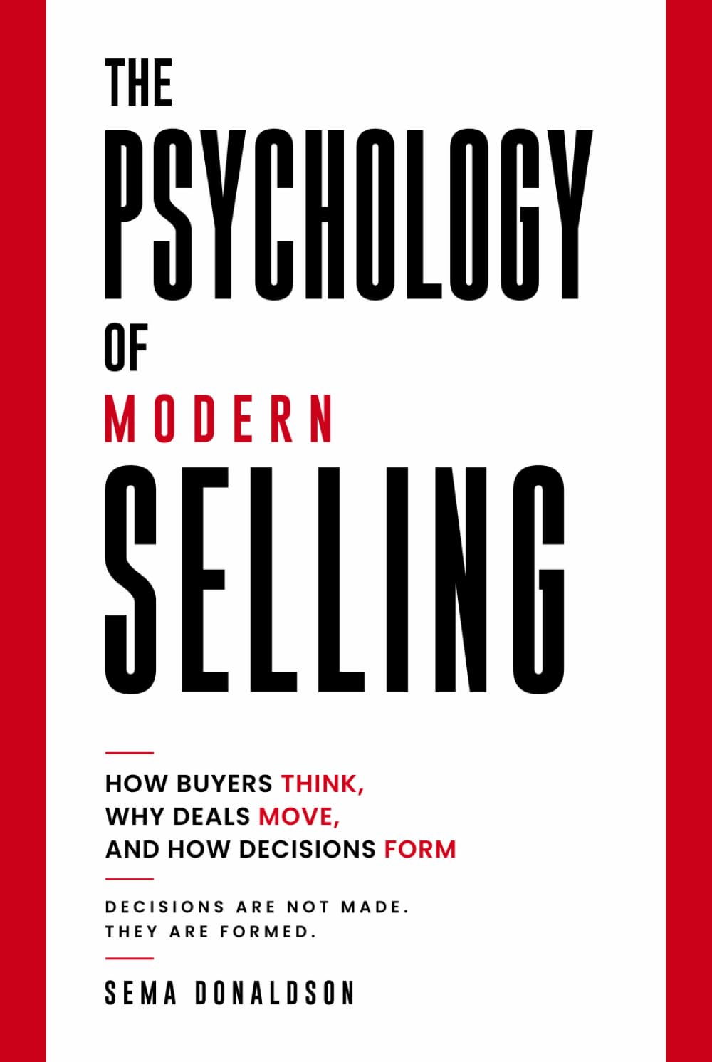 THE PSYCHOLOGY OF MODERN SELLING: How Buyers Think, Why Deals Move, and How Decisions Form baixar o livro de graça