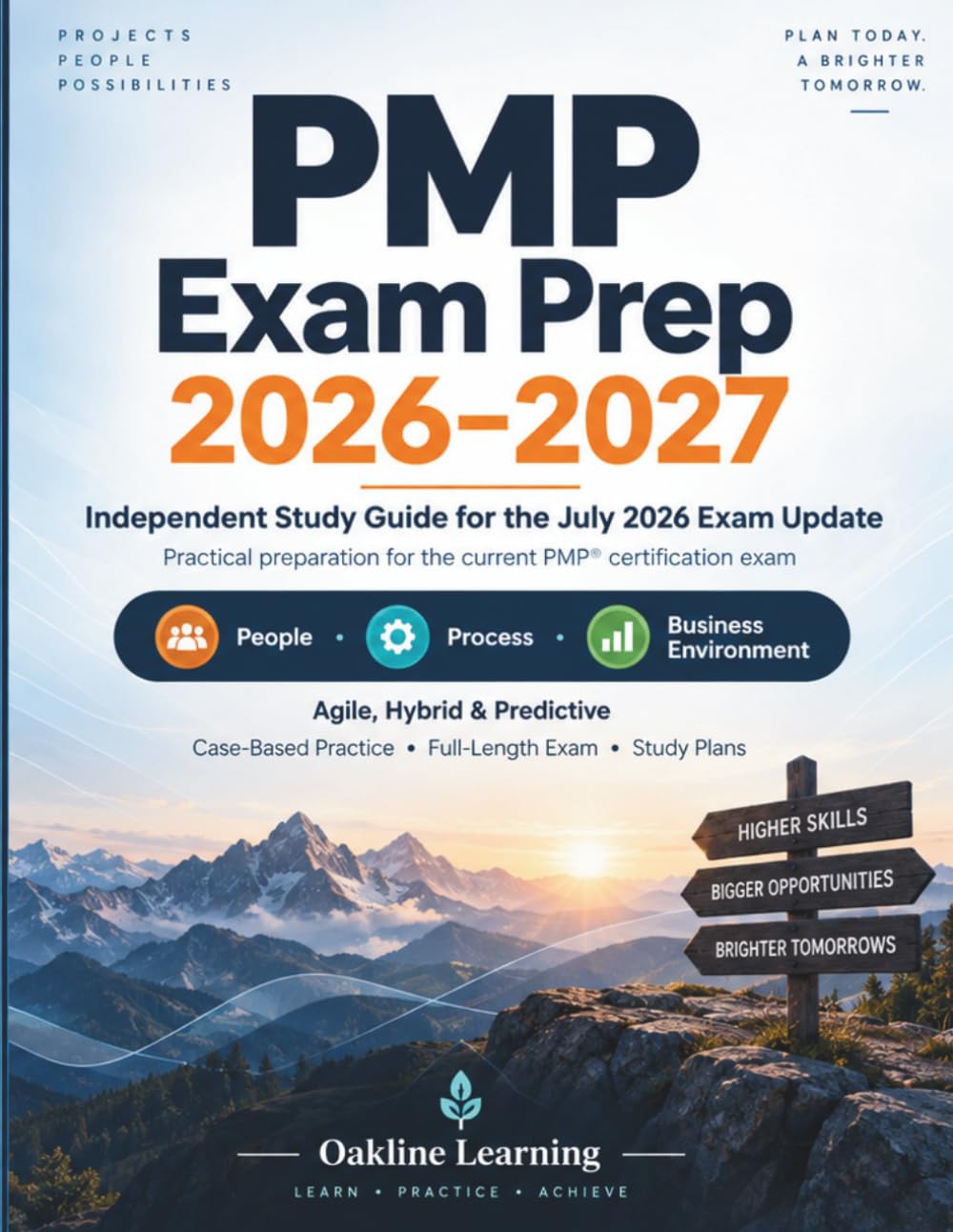 PMP Exam Prep 2026-2027: Complete Study Guide with Scenario-Based Practice, Domain Reviews & a 180-Question Mock Exam