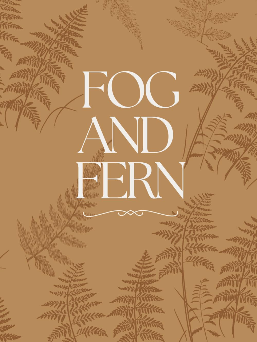 Fog and Fern: Country Living | Neutral Decorative Hardcover | Minimalist Home Décor Book baixar livro de graça