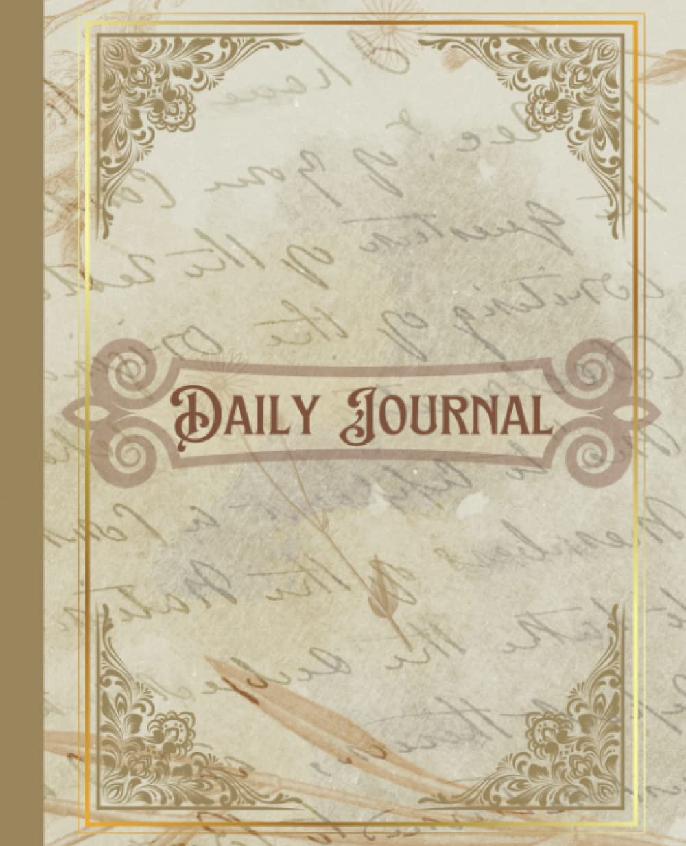 Daily Journal: Vintage Calligraphy Typography Aesthetic Notebook Journal, Old Letters Antique Parchment Paper Effect, Cream & Brown With Gold Border Fancy Scroll baixar livro de graça