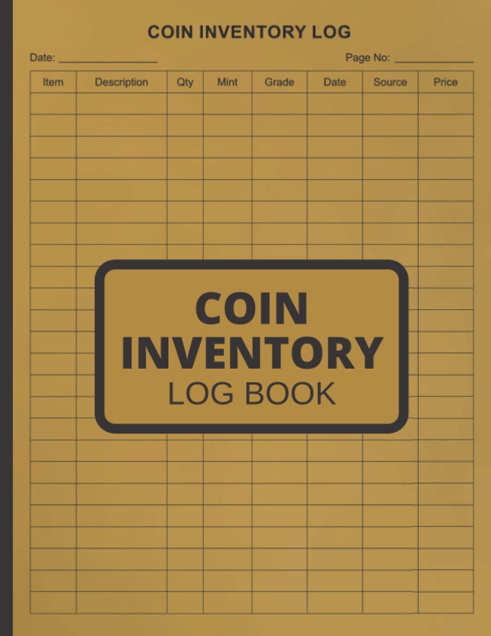 Coin Inventory Log Book: Coin Collectors Inventory Log for Organizing and Cataloging Old or Current Coins For Coin Collectors baixar o livro de graça