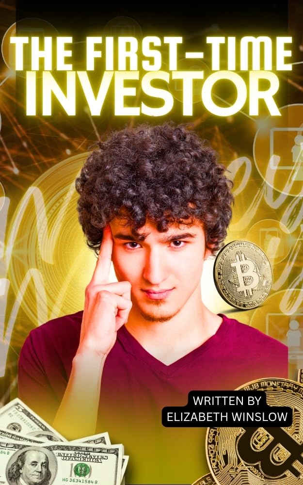 capítulo por capítulo baixar THE FIRST-TIME INVESTOR: How to Start Investing, Understand Risk & Build a Long-Term Wealth Strategy (English Edition)