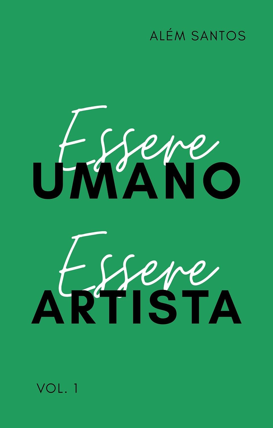 Essere Umano, Essere Artista: la discussione necessaria sulla natura artistica presente in ognuno di noi (Italian Edition) baixar livro de graça