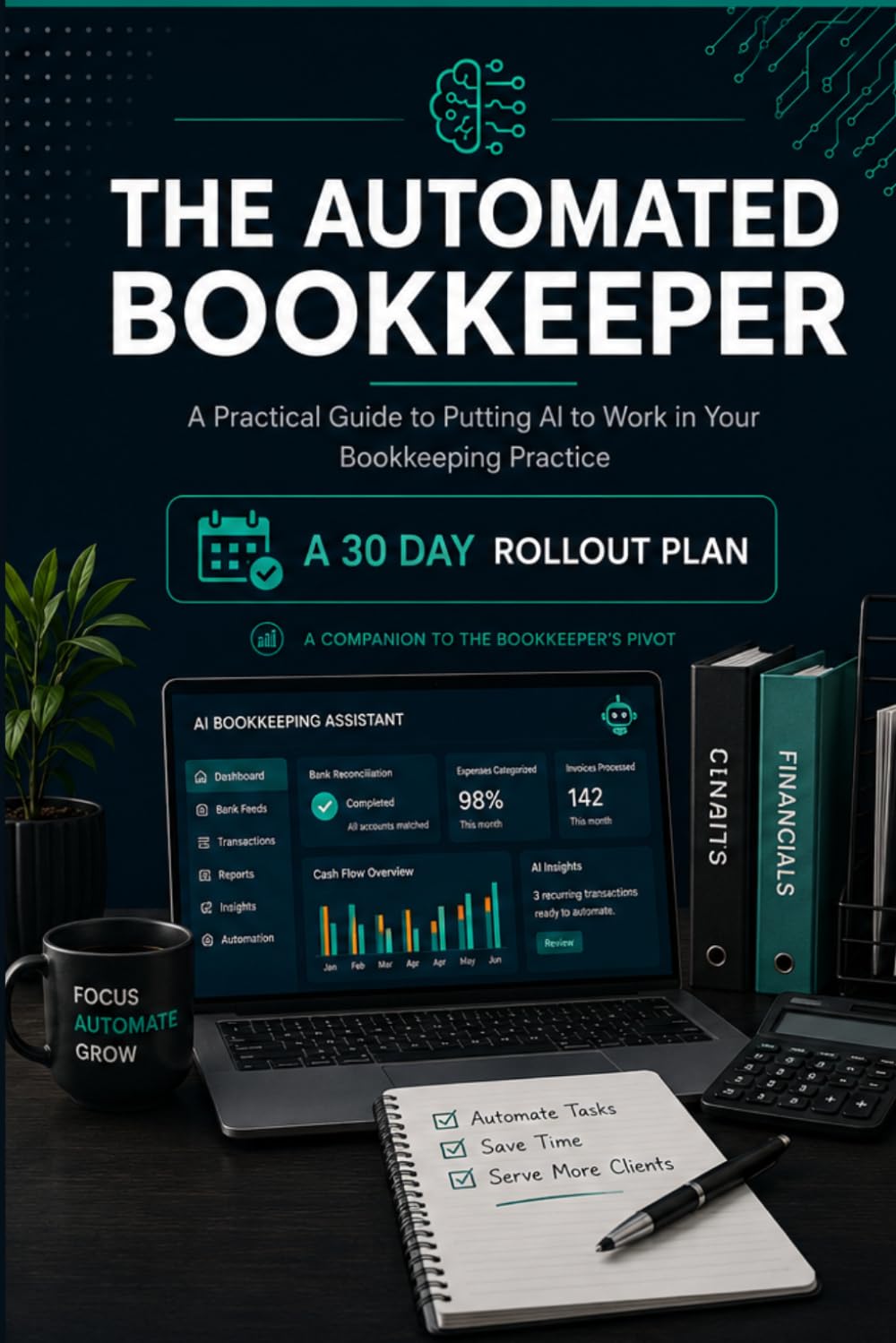 ler totalmente The Automated Bookkeeper: Putting AI to Work in Your Bookkeeping Practice