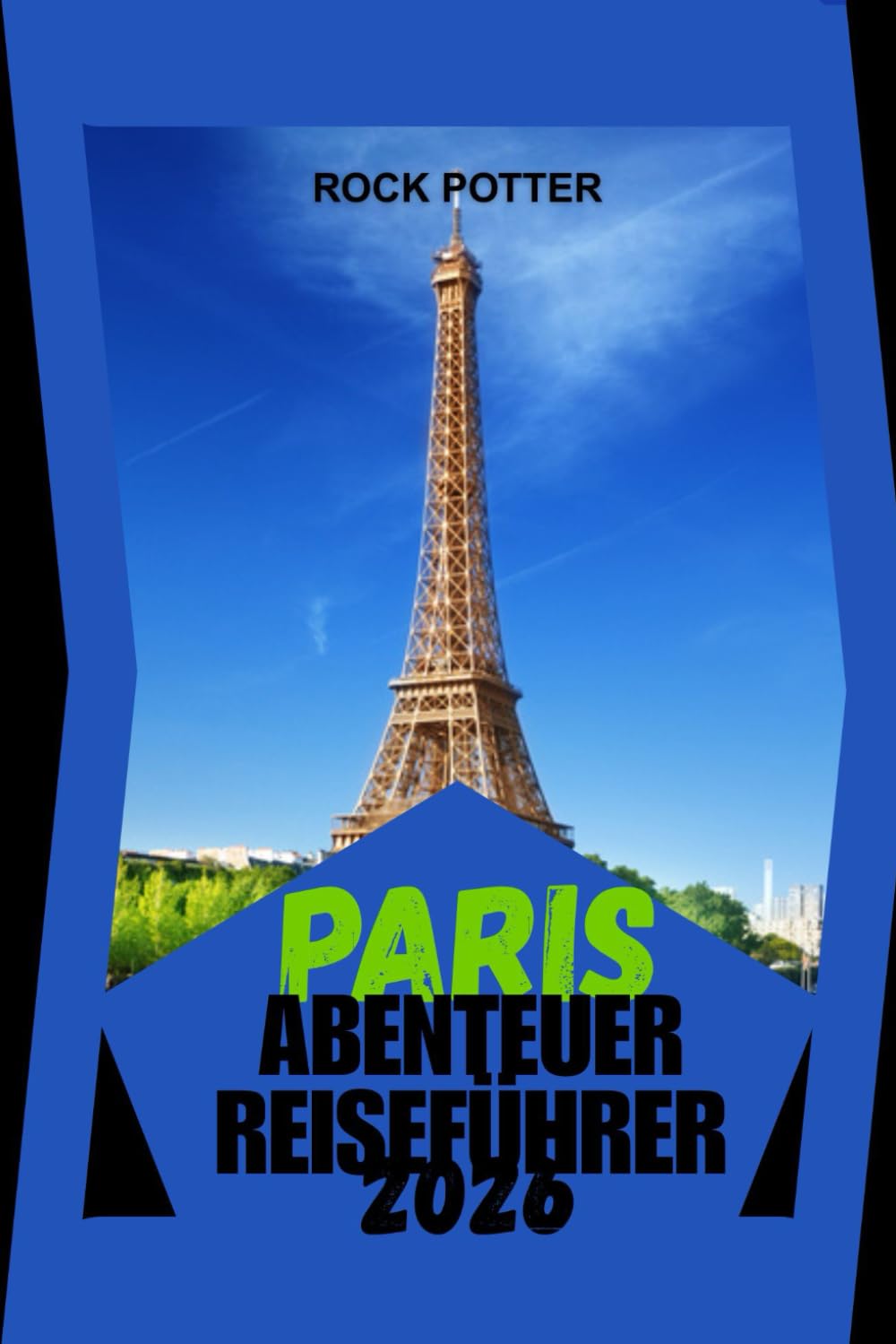capítulo por capítulo baixar PARIS ABENTEUERREISEFÜH RER: Ein praktischer, kulturreicher Begleiter zur Erkundung von Stadtvierteln, Kulinarik, Geschichte und Alltag – mit cleveren... und Wiederkehrer. (German Edition)