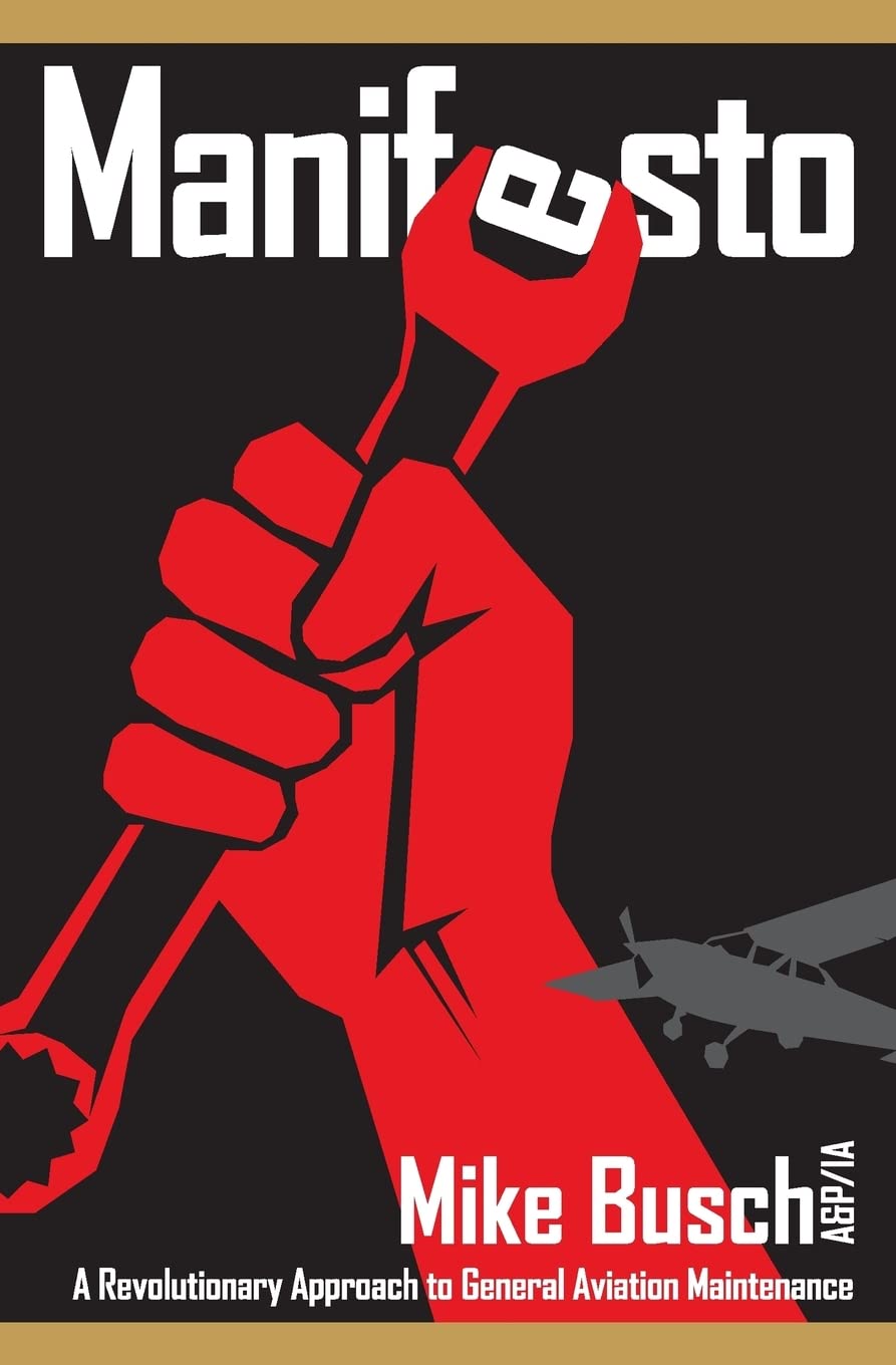 Manifesto: A Revolutionary Approach to General Aviation Maintenance baixar o livro de graça