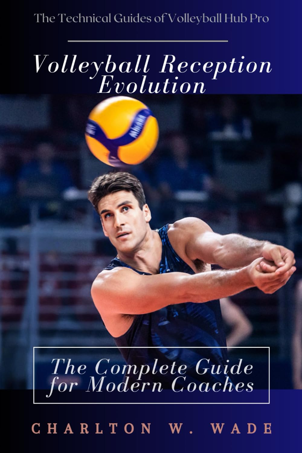 ler totalmente Volleyball Reception Evolution: The Complete Guide for Modern Coaches (The Technical Guides of Volleyball Hub Pro)