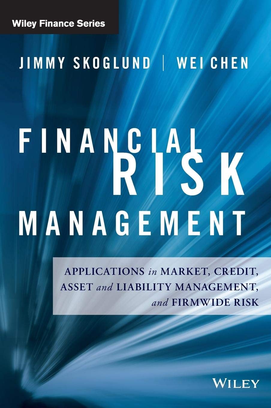 ler totalmente Financial Risk Management: Applications in Market, Credit, Asset and Liability Management and Firmwide Risk