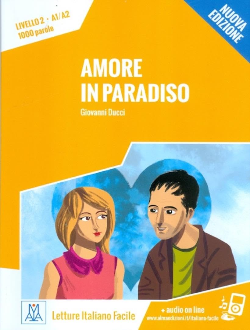 Amore in paradiso - libro + mp3 online - nivel 2 - a1-a2 - nuova edizione: Amore in paradiso. Libro + online MP3 audio baixar o livro de graça
