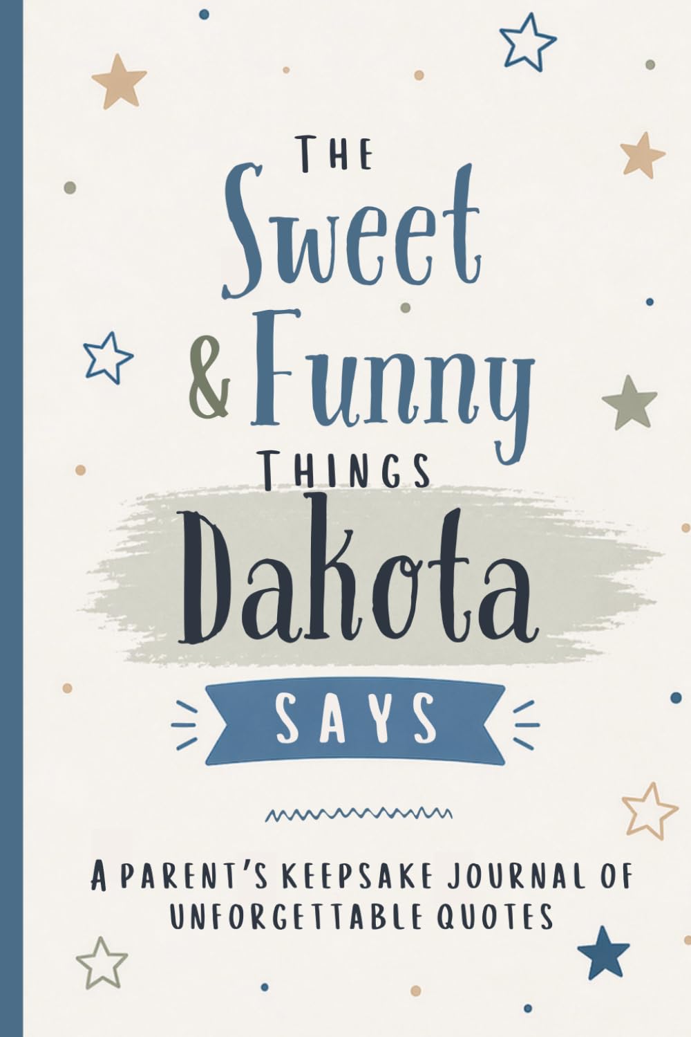 capítulo por capítulo baixar The Sweet & Funny Things Dakota Says: A Parents’ Keepsake Journal of Unforgettable Quotes