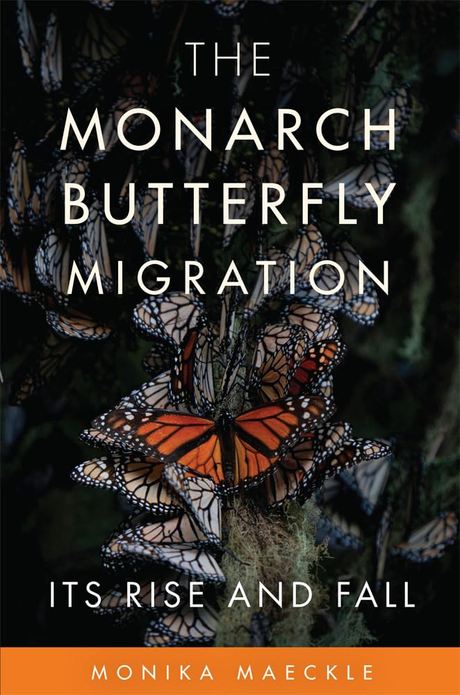 The Monarch Butterfly Migration: Its Rise and Fall baixar o livro de graça