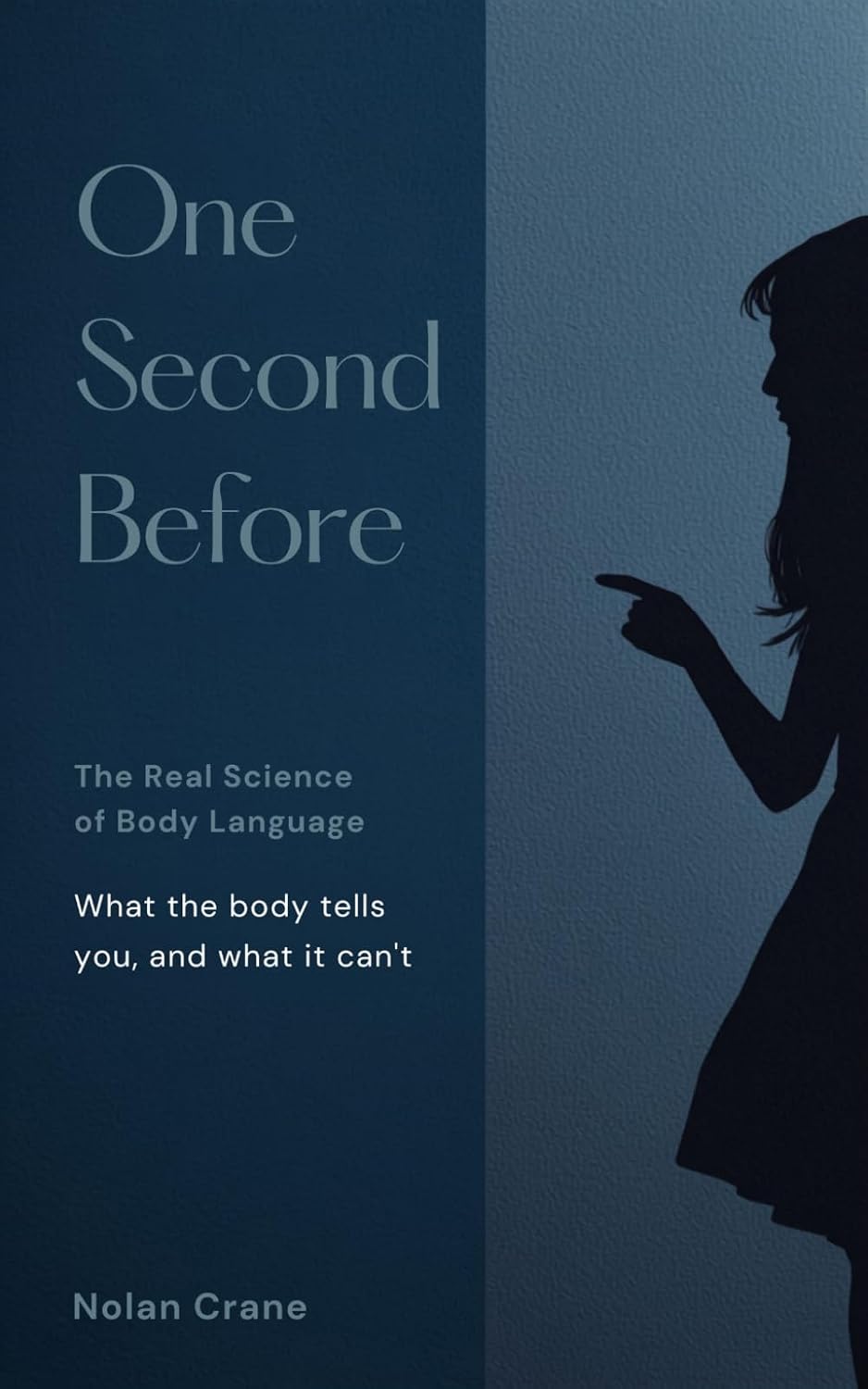 capítulo por capítulo baixar One Second Before: The Real Science of Body Language What the body tells you, and what it can't