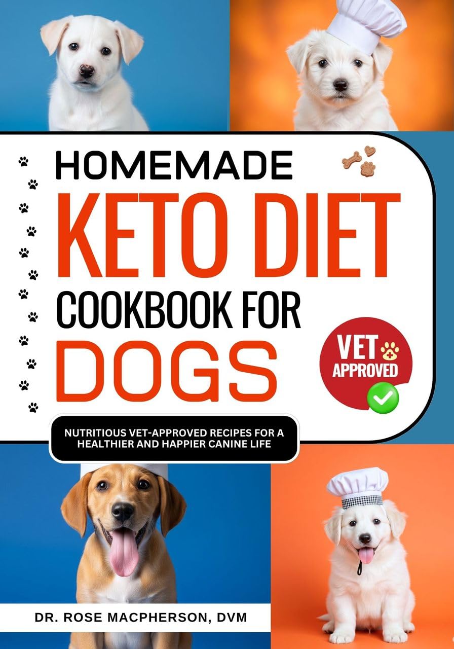 Homemade Keto Diet Cookbook for Dogs: Nutritious Vet-Approved Recipes for a Healthier and Happier Canine Life (English Edition) baixar livro de graça