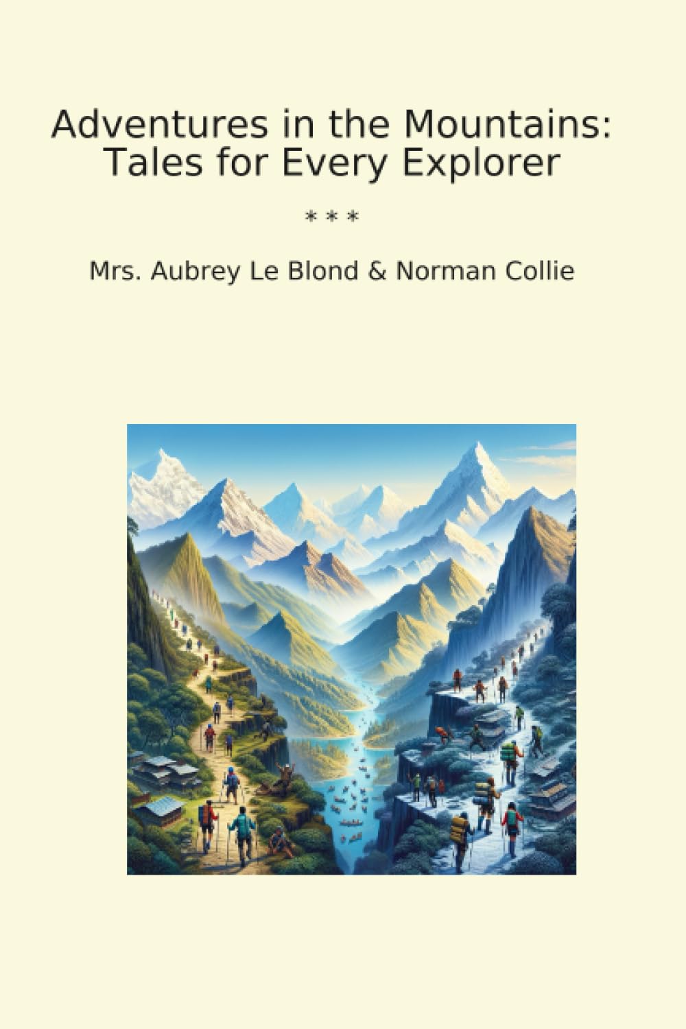 Adventures in the Mountains: Tales for Every Explorer (Classic Books) baixar livro de graça
