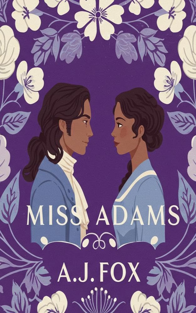 Miss Adams: Bridgerton meets Pride and Prejudice in this sinfully seductive historical romance ( Book1 and Book 2 Combined edition ) (English Edition)