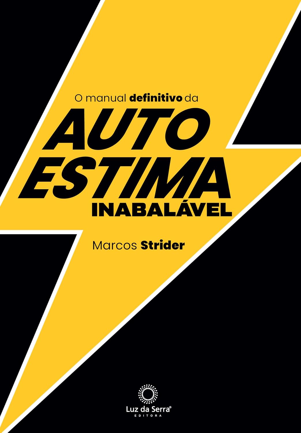 O Manual Definitivo da Autoestima Inabalável baixar livro de graça