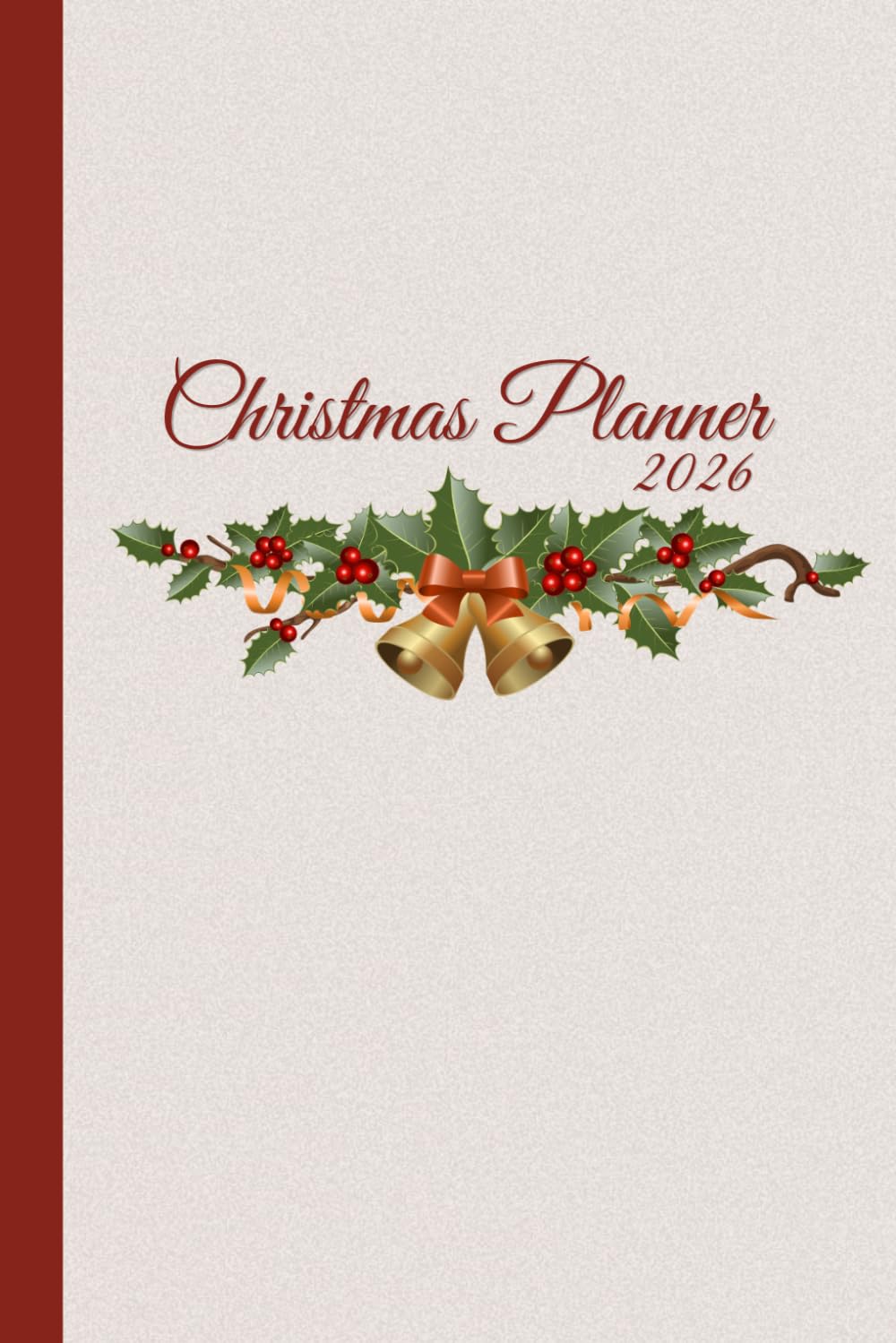 Christmas Planner 2026: Elegant Christmas Planning Journal for a Calm and Organized Holiday Season baixar o livro de graça