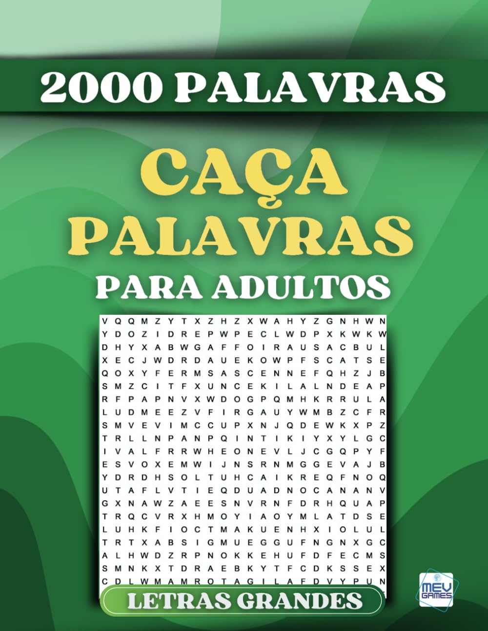 ler totalmente Caça Palavras: Portuguese Word Search For Adults Large Print – Letras Grandes | Livro em português com 100 Jogos & + de 2000 palavras | Grande Formato... e Viagens | MEV Games (Portuguese Edition)