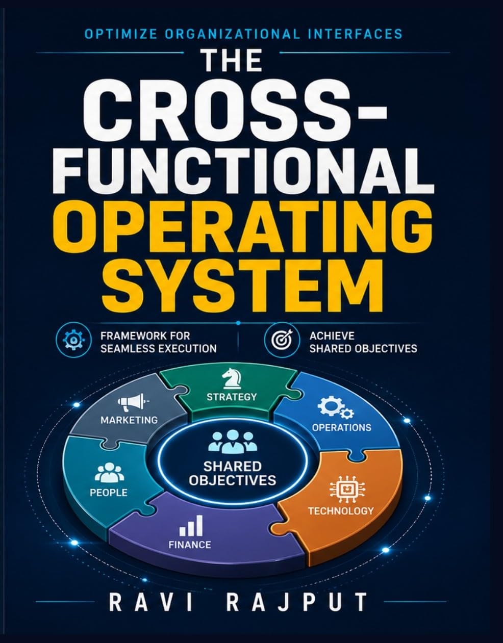The Cross-Functional Operating System: Interface Design Techniques | Collaborative Innovation | Efficiency Enhancement | Friction Reduction | Process Improvement... in Cross-Function (English Edition) baixar o livro de graça
